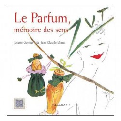 EDISUD - Le Parfum, Mémoire des Sens (Gontier-Ellena)